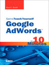 Sams Teach Yourself Google AdWords™ in 10 Minutes (eBook)